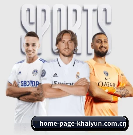 home-page-khaiyun.com.cn围绕看球场景设计的核心服务 - 多运动项目内容板块