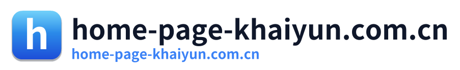 home-page-khaiyun.com.cn